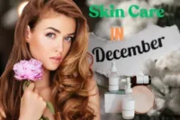 How December Weather Affects Your Skin and What You Can Do About It